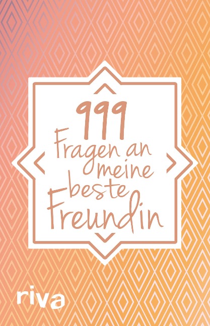 999 Fragen an meine beste Freundin - 