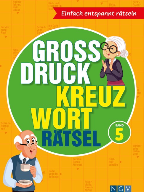 Großdruck Kreuzworträtsel Band 5 - 