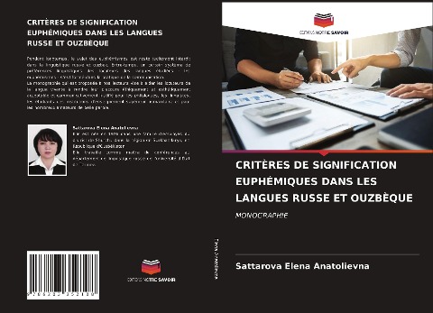 CRITÈRES DE SIGNIFICATION EUPHÉMIQUES DANS LES LANGUES RUSSE ET OUZBÈQUE - Sattarova Elena Anatolievna