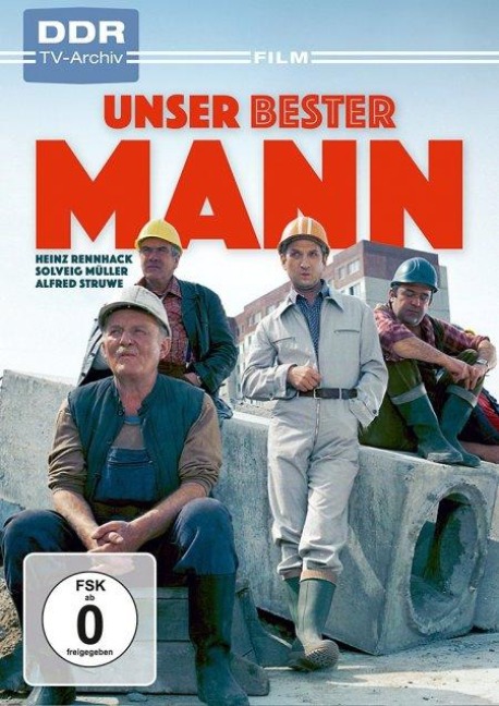 Unser bester Mann - Peter Palm, Wolfgang Pietsch, Eberhard Schäfer, Klaus Tudyka, Rainer Oleak