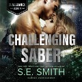 Challenging Saber - S. E. Smith