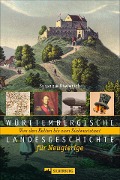 Cover-Bild zum Titel 'Württembergische Landesgeschichte für Neugierige' von 'Susanne Dieterich'