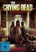 The Crying Dead - Hunter G. Williams, Scott Michael Campbell, Jason Solowsky