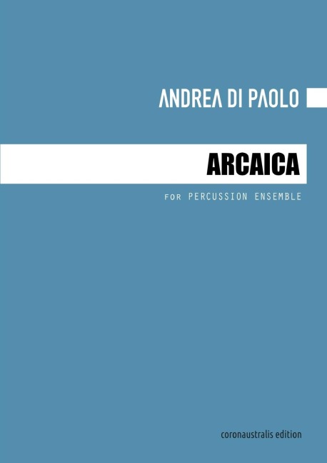 Arcaica - Andrea Di Paolo