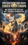 Cover-Bild zum Titel 'Von Griechenland nach Bagdad zurück nach Europa' von 'Lena Aurenhain'