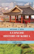 Cover-Bild zum Titel 'A Concise History of Korea' von 'Michael J. Seth'