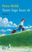 Cover-Bild zum Titel 'Tante Inge haut ab' von 'Dora Heldt'