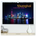 Shanghai - faszinierende Facetten (hochwertiger Premium Wandkalender 2025 DIN A2 quer), Kunstdruck in Hochglanz - Renate Bleicher