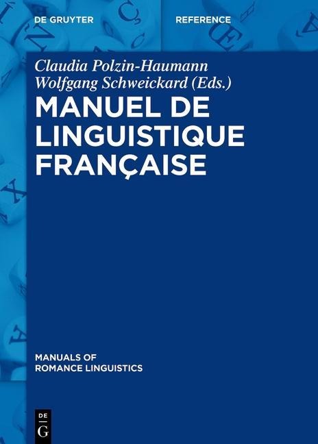 Manuel de linguistique française - 