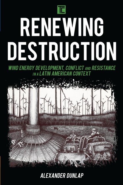 Renewing Destruction - Alexander A. Dunlap