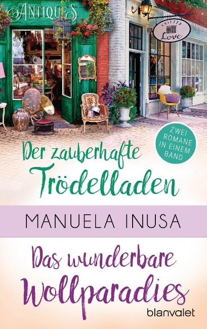 Valerie Lane - Der zauberhafte Trödelladen / Das wunderbare Wollparadies - Manuela Inusa