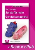 Cover-Bild zum Titel 'Die 50 besten Spiele für mehr Genderkompetenz - eBook' von 'Rosemarie Portmann'