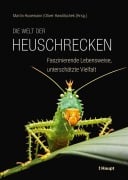 Cover-Bild zum Titel 'Die Welt der Heuschrecken' von ''