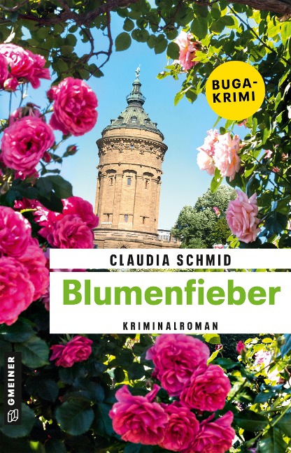 Blumenfieber - Claudia Schmid