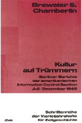 Cover-Bild zum Titel 'Kultur auf Trümmern' von 'Brewster S. Chamberlin'