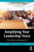 Cover-Bild zum Titel 'Amplifying Your Leadership Voice' von 'Leah M. Omilion-Hodges'