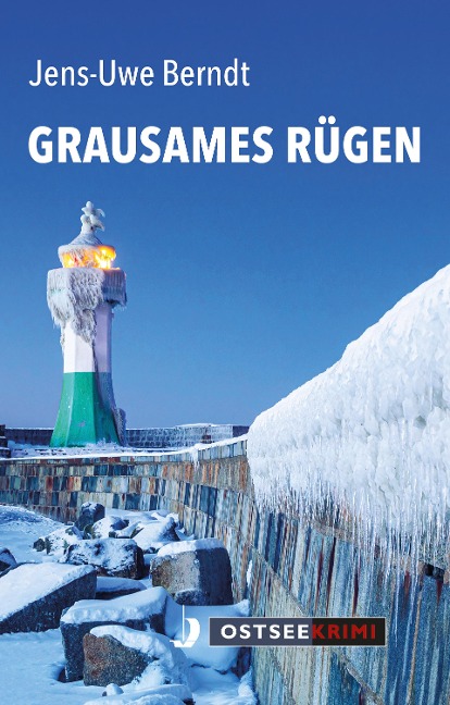 Grausames Rügen - Jens-Uwe Berndt