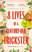 Cover-Bild zum Titel '8 Lives of a Century-Old Trickster' von 'Mirinae Lee'
