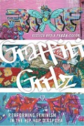 Cover-Bild zum Titel 'Graffiti Grrlz' von 'Jessica Nydia Pabón-Colón'