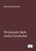 Cover-Bild zum Titel 'Widukinds Sächsische Geschichte' von 'Reinhold Schottin'
