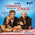 Leberkäsjunkie - Rita Falk