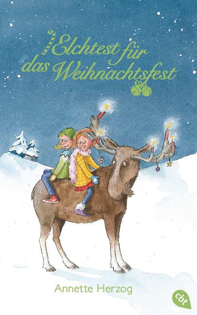 Elchtest für das Weihnachtsfest - Annette Herzog