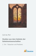 Cover-Bild zum Titel 'Studien aus dem Gebiete der Geheimwissenschaften' von 'Carl Du Prel'