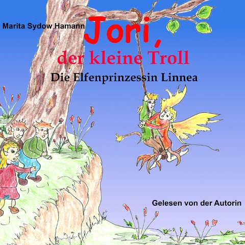 Jori, der kleine Troll (7) - Marita Sydow Hamann