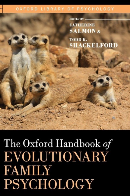 Oxford Handbook of Evolutionary Family Psychology - 