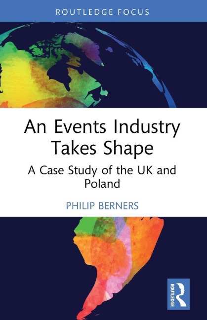An Events Industry Takes Shape - Philip Berners