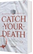 Cover-Bild zum Titel 'Catch Your Death' von 'Ravena Guron'