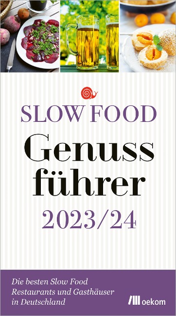 Slow Food Genussführer 2023/24 - 