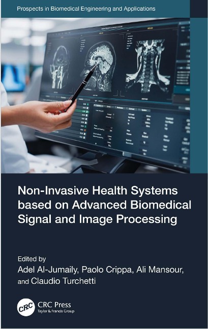 Non-Invasive Health Systems based on Advanced Biomedical Signal and Image Processing - 