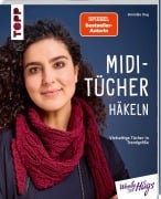 Cover-Bild zum Titel 'Midi-Tücher häkeln (kreativ.kompakt.)' von 'Veronika Hug'