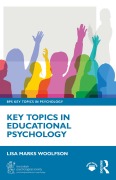 Cover-Bild zum Titel 'Key Topics in Educational Psychology' von 'Lisa Marks Woolfson'