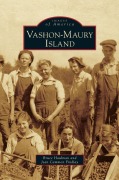 Cover-Bild zum Titel 'Vashon-Maury Island' von 'Bruce Haulman, Jean Cammon Findlay'