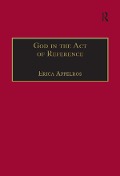 Cover-Bild zum Titel 'God in the Act of Reference' von 'Erica Appelros'