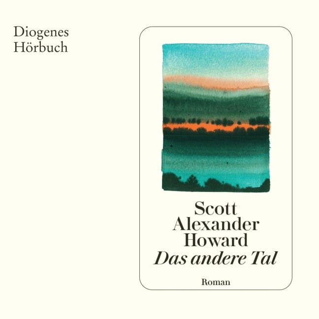 Das andere Tal - Scott Alexander Howard