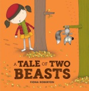 Cover-Bild zum Titel 'A Tale of Two Beasts' von 'Fiona Roberton'