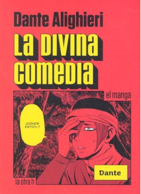 La divina comedia, El manga - Dante Alighieri