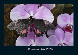 Cover-Bild zum Titel 'Blumenzauber 2026 Fotokalender DIN A4' von 'Tobias Becker'