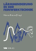 Cover-Bild zum Titel 'Lärmminderung in der Feinwerktechnik' von 'Werner Krause'
