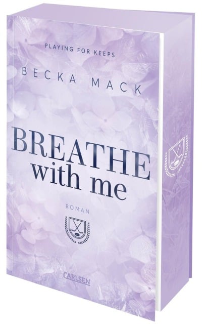 Breathe With Me (Playing for Keeps 5) - Becka Mack
