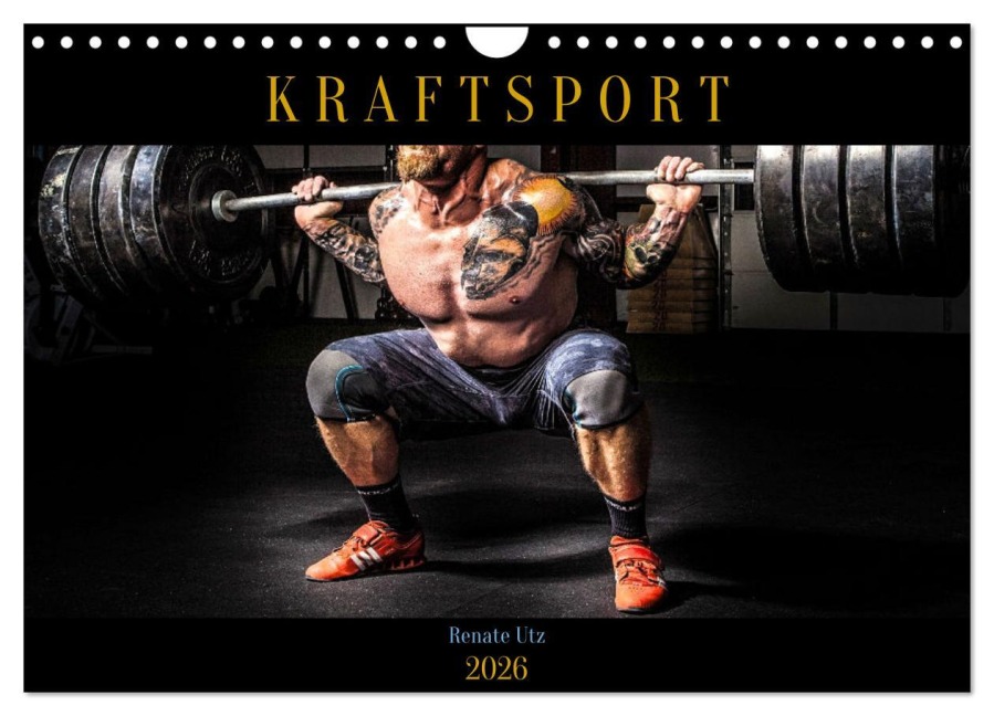 Kraftsport (Wandkalender 2026 DIN A4 quer), CALVENDO Monatskalender - Renate Utz