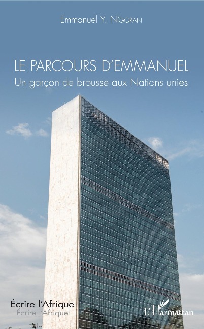 Le parcours d'Emmanuel - N'Goran