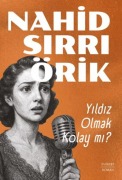 Cover-Bild zum Titel 'Yildiz Olmak Kolay Mi' von 'Nahid Sirri Örik'