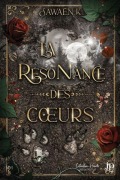 Cover-Bild zum Titel 'La résonance des coeurs' von 'Sawaën K'