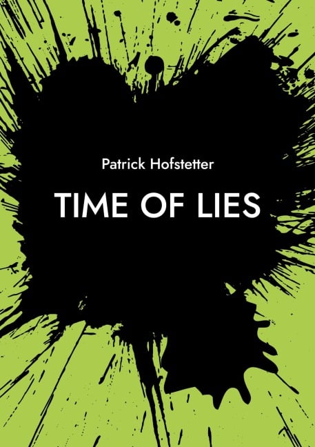 Time of Lies - Patrick Hofstetter