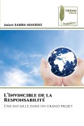 Cover-Bild zum Titel 'L'Invincible de la Responsabilité' von 'Anicet Samba-Manienz'
