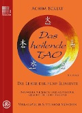 Cover-Bild zum Titel 'Das heilende Tao' von 'Achim Eckert'